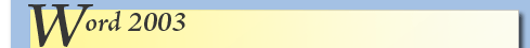 Word 2003 Tips